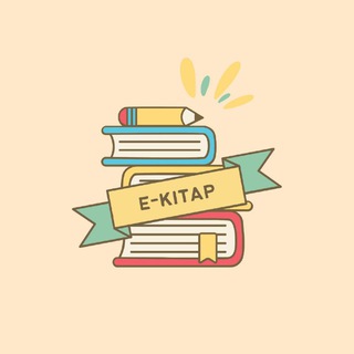 Logo of telegram channel kitap_arsivii — E - Kitap PDF