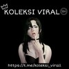 Logo of telegram channel koleksi_virall — 𝗞𝗢𝗟𝗘𝗞𝗦𝗜 𝗩𝗜𝗥𝗔𝗟 🔞
