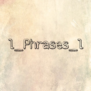 Logo del canale telegramma l_phrases_l - l_Phrases_l