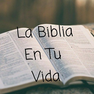 Logotipo del canal de telegramas labibliaentuvida - La Biblia En Tu Vida