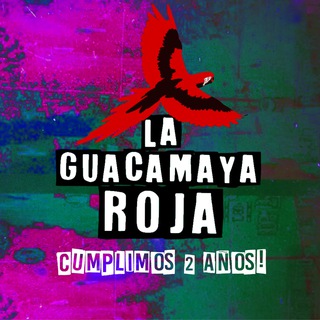 Logotipo del canal de telegramas laguacamayaroja - La Guacamaya Roja 💚