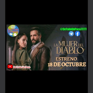 Logo de la chaîne télégraphique lamujerdeldiablo_2022 - La Mujer Del Diablo | La Madrastra | Cabo | Telenovelas