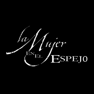 Logotipo del canal de telegramas lamujerenelespejo - La Mujer En El Espejo (Novela)