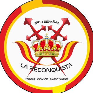 Logotipo del canal de telegramas lareconquista_esp - LA RECONQUISTA ⚔️🇪🇸