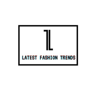 Telegram kanalining logotibi latest_fashion_trends — Latest Fashion Trends (Доставка/Yetkazib berish)
