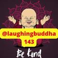 Logo saluran telegram laughingbuddha143 — Laughingbuddha143 ❤