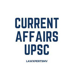 Logo of telegram channel lawxpertsmvca — Current Affairs UPSC | Lawxpertsmv India