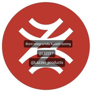 Telegram kanalining logotibi lazzet_products — LAZZET | 𝐑𝐚𝐬𝐦𝐢𝐲 𝐊𝐚𝐧𝐚𝐥...!