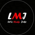Logo saluran telegram letsmakejokes — Let's Make Joke ☺️😇