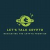 Logo of telegram channel letss_talk_crypto — Lets Talk Crypto