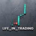 Logo saluran telegram life_in_trading — LIFE IN TRADING