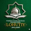 Telegram kanalining logotibi lohutiymasjidi — LOHUTIY JOME MASJIDI