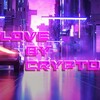 Логотип телеграм канала @lovebycrypto — Love By Crypto