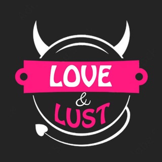 Логотип телеграм канала @lovelust_tg — Любовь и похоть❤️