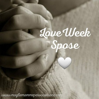 Logo del canale telegramma loveweeksposefedeli - LoveWeek Spose 💕
