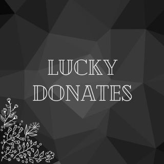 Логотип телеграм канала @luckydonate — Lucky Donates⚡️