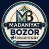 Telegram kanalining logotibi madaniyatbozor_elonlari — Маданият бозор