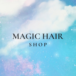 Логотип телеграм канала @magic_hair_shop — MAGIC HAIR SHOP