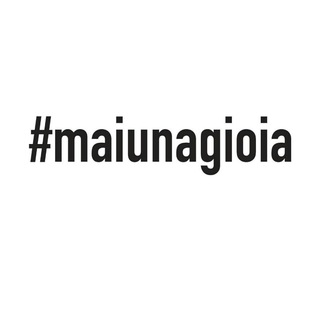 Logo del canale telegramma maiunagioiaofficial - Maiunagioiaofficial