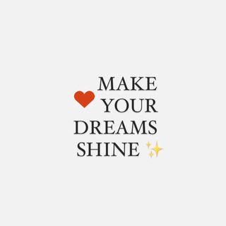 Логотип телеграм канала @makeyourdreamsshine — Make your dreams shine ✨