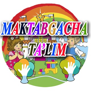 Logo saluran telegram maktabgacha_tt — Maktabgacha ta'lim Мактабгача таълим