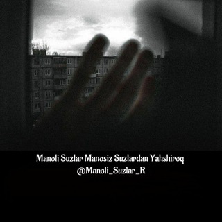 Telegram channel 《®™MANOLI SOʻZLAR™®》 logo