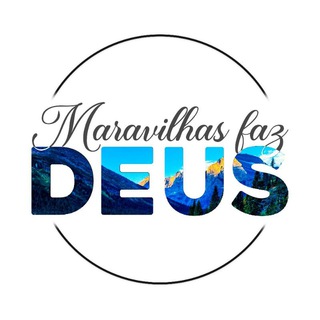 Telegram channel Maravilhas faz Deus - Canal Oficial ✝ logo