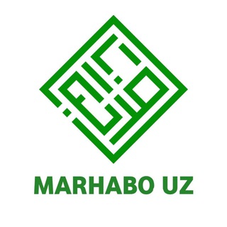 Telegram kanalining logotibi marhabo_uz — Marhabo_uz |Иймон ва ислом гавҳари