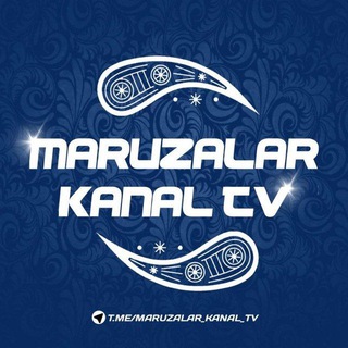 Telegram kanalining logotibi maruzalar_kanal_tv — 🕌🕋MARUZALAR KANAL TV🕋🕌