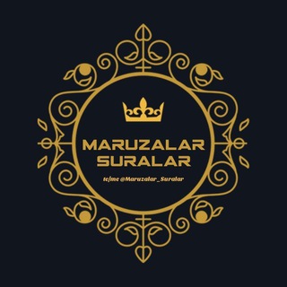 Telegram kanalining logotibi maruzalar_suralar — Maruzalar_Suralar Rasmiy Kanal✅