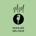 Logo saluran telegram masjidmuadz — Masjid Mu'adz bin Jabal