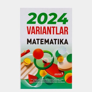 Telegram kanalining logotibi matematika_variant_2024 — Matematika Variant - 2024 Yechimlari