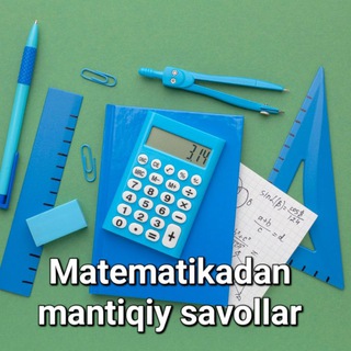 Telegram kanalining logotibi matematikadan_mantiqiy_savollar — Matematika va Mantiqiy masalar👨‍🎓👩‍🎓