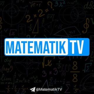 Telegram kanalining logotibi matematiktv — MATEMATIK TV