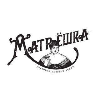 Логотип телеграм канала @matryoshka_moscow — Ресторан «Матрёшка»