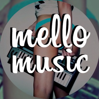 Logo of telegram channel mello_music — Mello Music 🎧