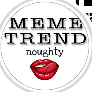 Telegram kanalining logotibi meme_trend — Meme Trend Naughty