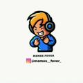 Logo of telegram channel memesfever75 — Memes__fever_