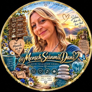 Logo des Telegram-Kanals menschseinmitdani - MenschSeinmitDani💖🌸