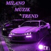 Логотип телеграм канала @milano_muzik_trend — 𝗠𝗜𝗟𝗔𝗡𝗢 | 𝗠𝗨𝗭𝗜𝗞 | 𝗧𝗥𝗘𝗡𝗗 ❤️‍🔥