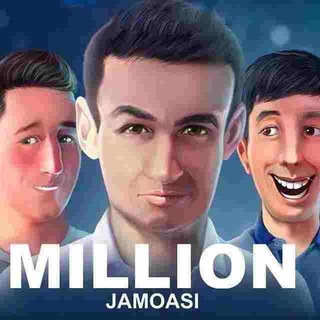 Telegram kanalining logotibi million_jamoasirasmiy — MILLION JAMOASI 2023 || KULGU_TV