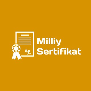 Telegram kanalining logotibi milliysertifikat — Milliy sertifikat | DTM
