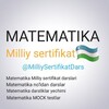 Telegram kanalining logotibi milliysertifikatdars — Matholiqov Botirali || Milliy sertifikat Matematika