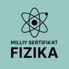 Telegram kanalining logotibi milliysertifikatfizika1 — FIZIKA MILLIY SERTIFIKAT