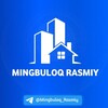 Telegram channel MINGBULOQ (Rasmiy) Мингбулок logo