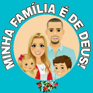 Logotipo do canal de telegrama minhafamiliaededeus - 👪MINHA FAMÍLIA É DE DEUS!👪