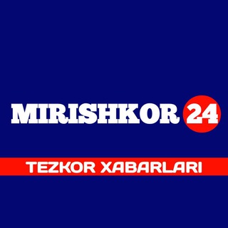 Telegram kanalining logotibi mirishkor_mirishkorliklar_yangi — MIRISHKOR24