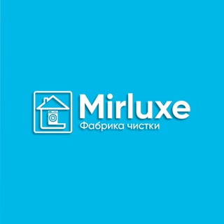 Telegram kanalining logotibi mirluxe_uzb — MIRLUXE