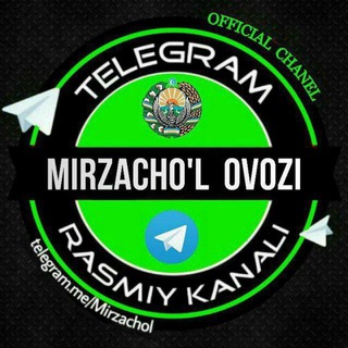 Telegram kanalining logotibi mirzacholovozi — MIRZACHO'L OVOZI️ 🇺🇿