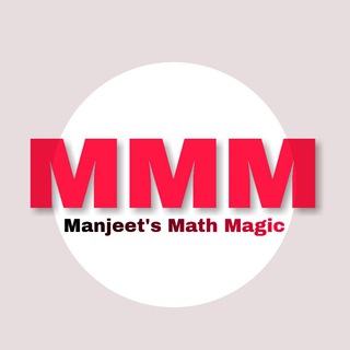 टेलीग्राम चैनल का लोगो mmm_education — Manjeet's Math Magic [MMM]